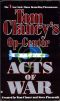 [Tom Clancy's Op-Center 04] • 4 Tom Clancy's Op-Center · Acts of War